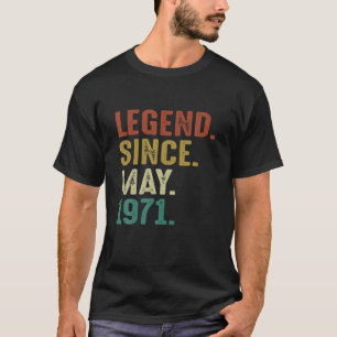 Legend Since May 1971 50Th Birthday Gift 50 Years T-Shirt