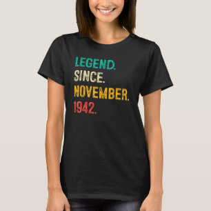 Legend Since November 1942 80th Birthday 80 Years T-Shirt