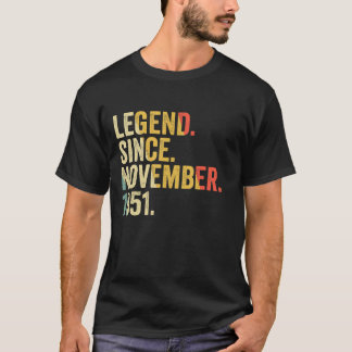 Legend Since November 1951 71 Years Old 71st Birt T-Shirt