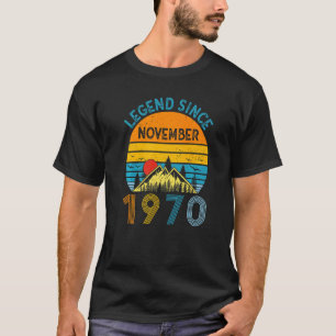 Legend Since November 1970 52nd Birthday 52 Years T-Shirt