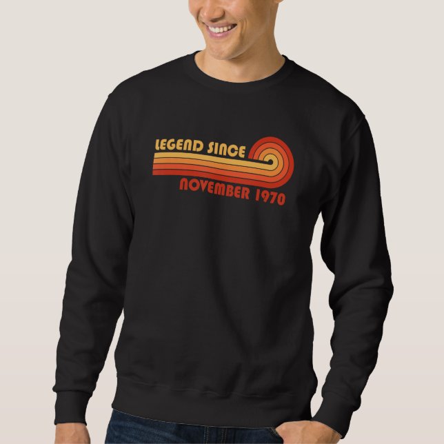 Legend Since November 1970 Sweatshirt (Front)