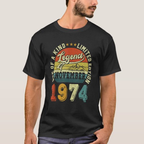 Legend Since November 1974 48 Years Old 48th Birth T_Shirt