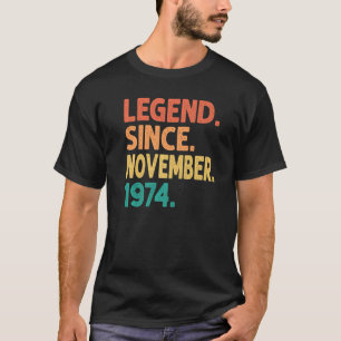 Legend Since November 1974 48th Birthday Retro 48 T-Shirt
