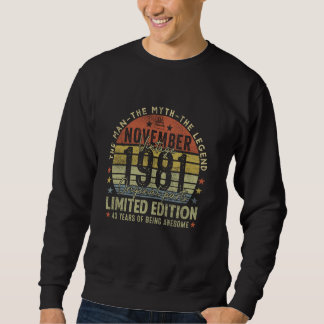 Legend Since November 1981 Retro 43rd Birthday Mad Sweatshirt