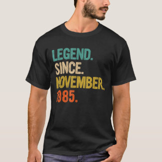 Legend Since November 1985 37 Years Old  37th Birt T-Shirt