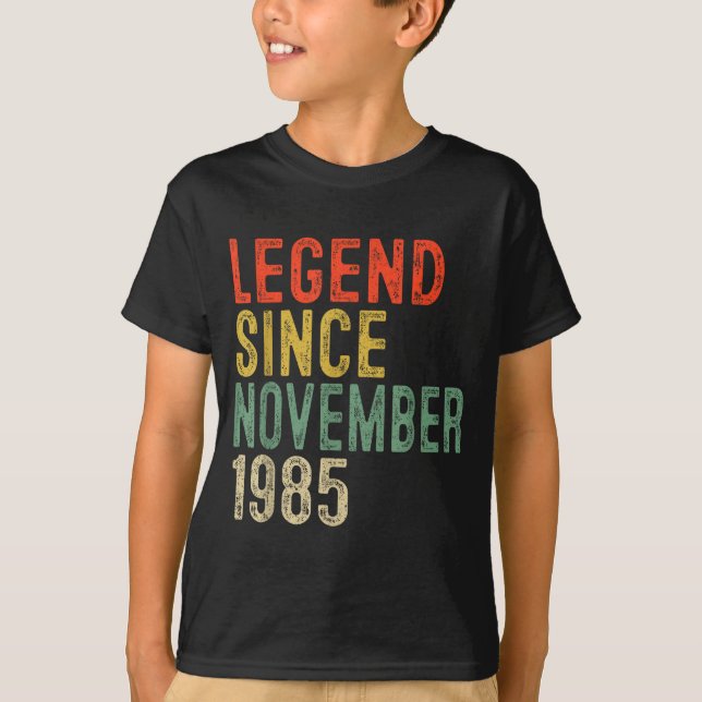 Legend Since November 1985 40th Birthday 40 Year O T-Shirt (Front)
