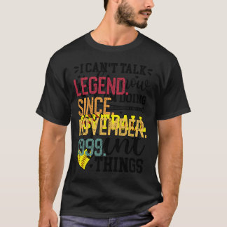 Legend Since November 1999 21St Birthday Gift 21 Y T-Shirt