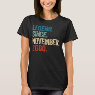 Legend Since November 2000 22 Year Old 22nd Birthd T-Shirt
