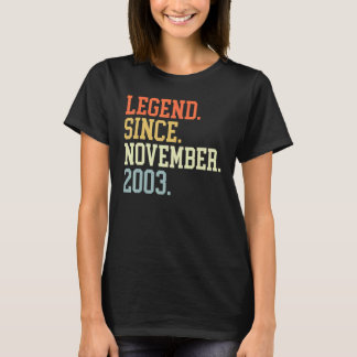 Legend Since November 2003 For Men Women November T-Shirt