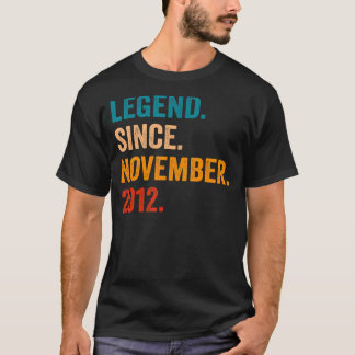 Legend Since November 2012 10th Birthday 10 Years T-Shirt