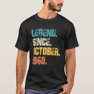 Legend Since October 1960 62nd Birthday 62 Years T-Shirt