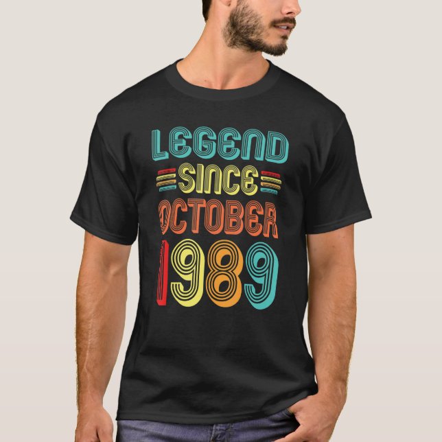 Legend Since October 1989 Retro 33 Years Old 33rd  T-Shirt (Front)