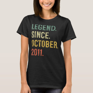 Legend Since October 2011 11th Birthday 11 Years O T-Shirt