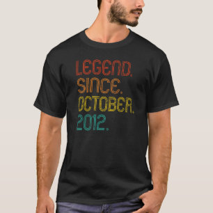 Legend Since October 2012 Retro 10 Years Old 10th T-Shirt