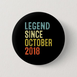 Legend Since October 2018 7th Birthday 7 Year Old Button