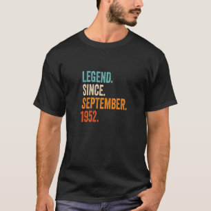 Legend Since September 1952 71st Birthday  T-Shirt