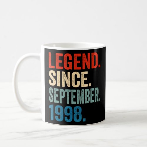 Legend Since September 1998 24th Birthday 24 Years Coffee Mug
