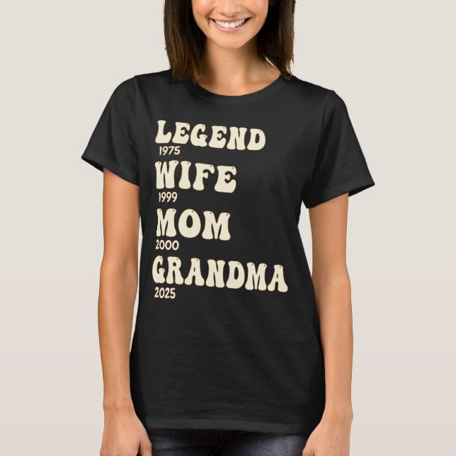 Legend Wife Mom Grandma Custom Years Groovy T-Shirt (Front)