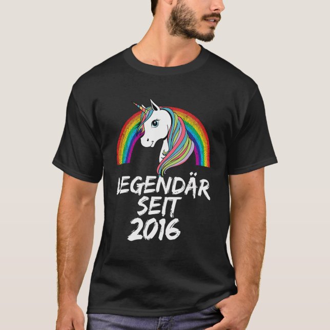 Legendã¤R Seit 2016 Einhorn Regenbogen Lustiges T-Shirt (Front)