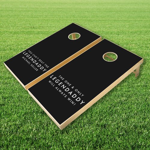 Legendaddy for Legendary Dads fun minimalist  Cornhole Set