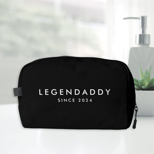Legendaddy since for Legendary Dads minimalist  Dopp Kit