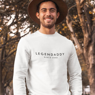 Legendaddy since for Legendary Dads minimalist Sweatshirt