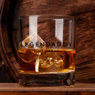 Legendaddy since for the Legendary Dad minimalist  Whiskey Glass