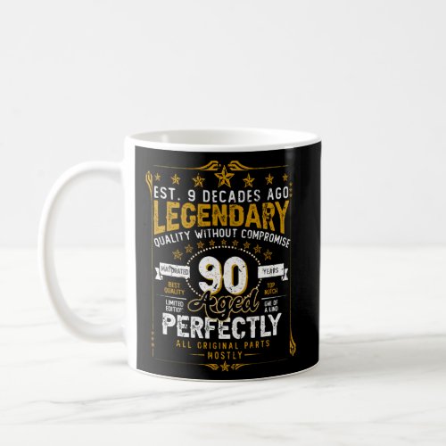 Legendary 90 Aged Perfectly 90Th Birtday Coffee Mug