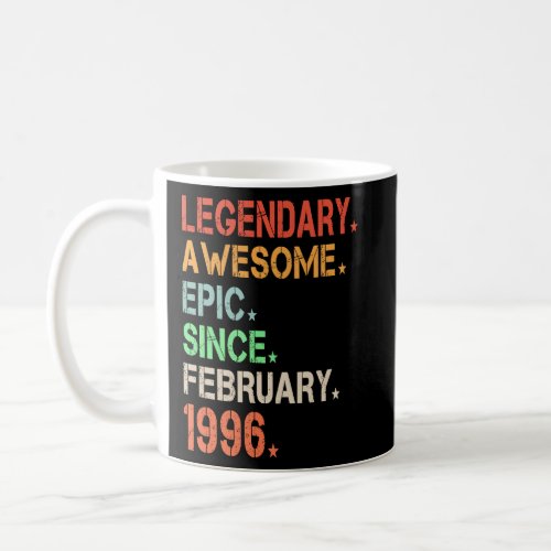 Legendary Awesome Epic Since February 1996 Retro B Coffee Mug