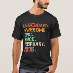 Legendary Awesome Epic Since February 2016 Retro B T-Shirt