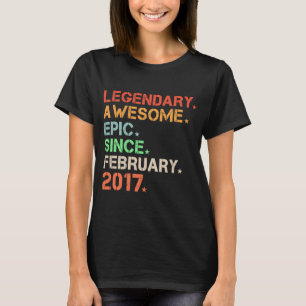 Legendary Awesome Epic Since February 2017 Retro B T-Shirt