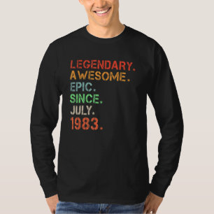 Legendary Awesome Epic Since July 1983 Retro Birth T-Shirt