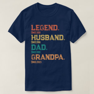 Legendary Dad Husband Grandpa Milestone Dates T-Shirt