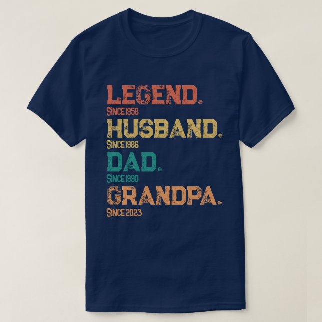 Legendary Dad Husband Grandpa Milestone Dates T-Shirt (Design Front)