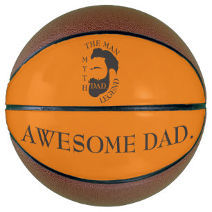 Legendary Dad The Man Myth Father Tribute Gift Basketball