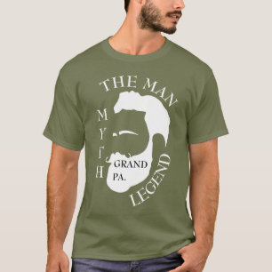 Legendary Dad The Man Myth Father Tribute Gift T-Shirt