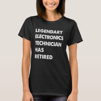 Legendary Electronics Technician Has Retired T-Shirt