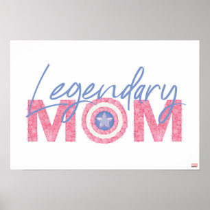 Legendary Mom Poster