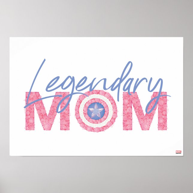 Legendary Mom Poster (Front)