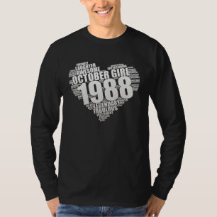 Legendary October Girl 1988 Awesome & Fabulous Big T-Shirt