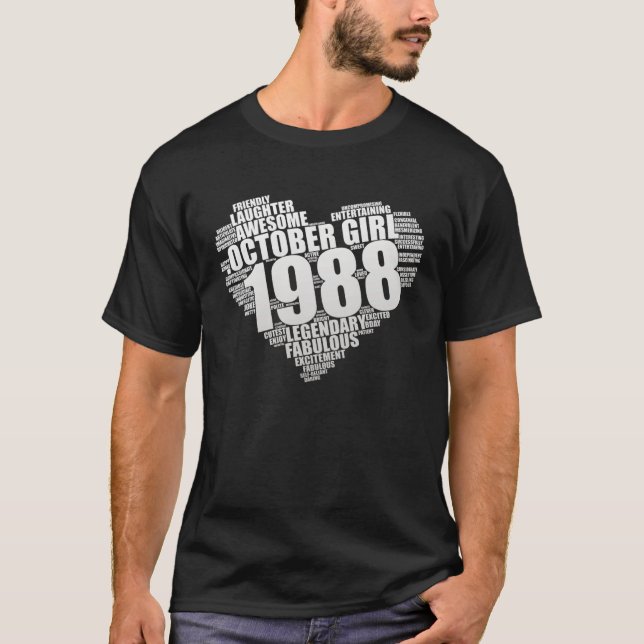 Legendary October Girl 1988 Awesome & Fabulous Big T-Shirt (Front)