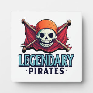 Legendary Pirates Plaque