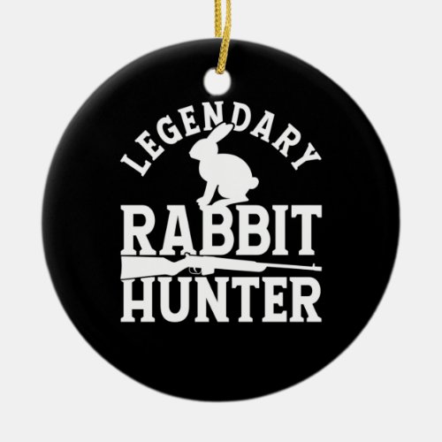 Legendary Rabbit Hunter Ceramic Ornament