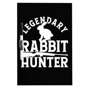 Legendary Rabbit Hunter Dry Erase Board