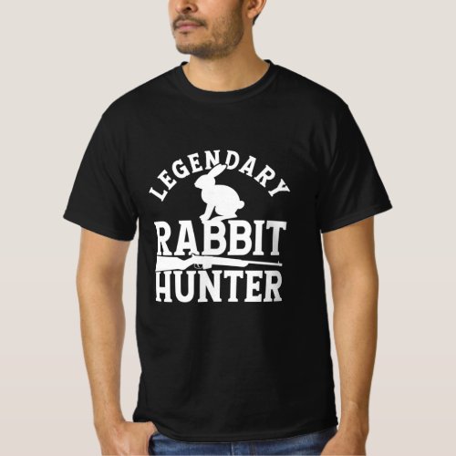 Legendary Rabbit Hunter T_Shirt