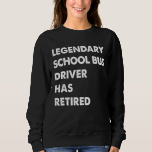 Legendary School Bus Driver Has Retired Sweatshirt