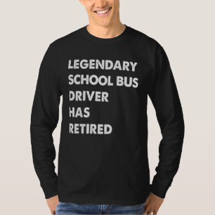 Legendary School Bus Driver Has Retired T-Shirt