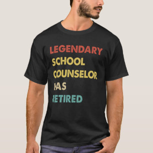 Legendary School Counselor Has Retired 1 T-Shirt