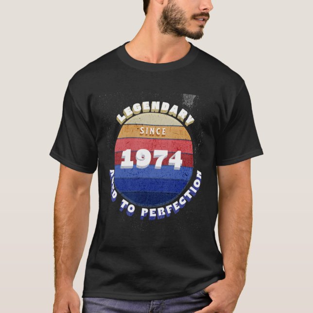 Legendary Since 1974 Retro T-Shirt (Front)