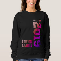 Legendary Since 2019 July 2019 Retro Year 2019 Vin Sweatshirt